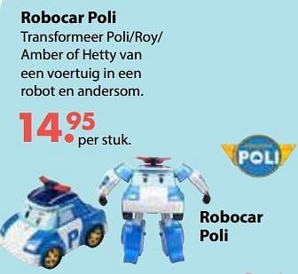 Promoties Robocar poli transformeer poli-roy- amber of hetty - Robocar Poli  - Geldig van 01/11/2018 tot 30/11/2018 bij Desomer-Plancke