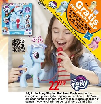 Promoties My little pony singing rainbow dash - My Little Pony - Geldig van 25/10/2018 tot 06/12/2018 bij Multi-Land