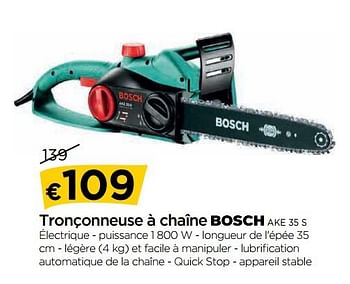 Promotions Tronçonneuse à chaîne bosch ake 35 s - Bosch - Valide de 29/10/2018 à 28/11/2018 chez Molecule