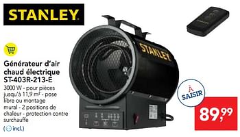 Promotions Stanley générateur d`air chaud électrique st-403r-213-e - Stanley - Valide de 07/11/2018 à 20/11/2018 chez Makro