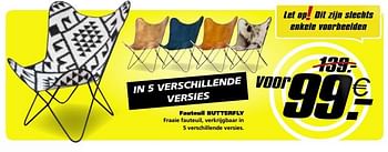 Promoties Fauteuil butterfly - Huismerk - Seats and Sofas - Geldig van 12/11/2018 tot 18/11/2018 bij Seats and Sofas