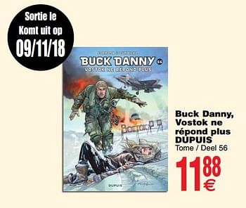 Promoties Buck danny, vostok ne répond plus dupuis tome - deel 56 - Huismerk - Cora - Geldig van 06/11/2018 tot 19/11/2018 bij Cora