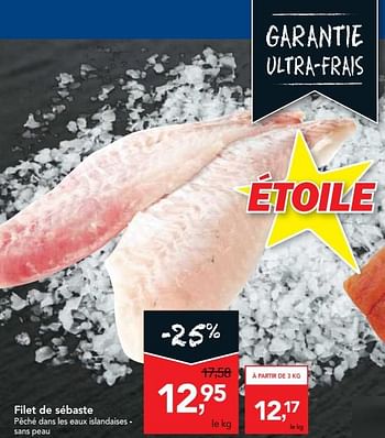 Promotions Filet de sébaste - Produit maison - Makro - Valide de 07/11/2018 à 20/11/2018 chez Makro