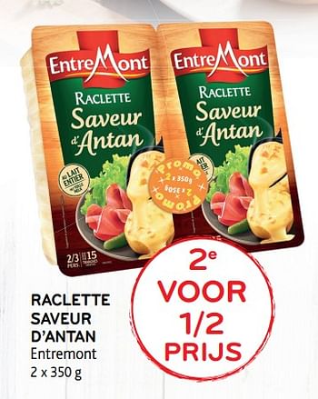 Promoties Raclette saveur d`antan entremont - Entre Mont - Geldig van 07/11/2018 tot 20/11/2018 bij Alvo