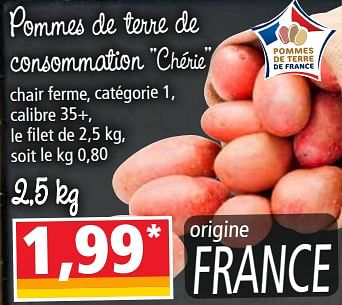 Promotions Pommes de terre de consommation chérie - Produit Maison - Norma - Valide de 07/11/2018 à 13/11/2018 chez Norma