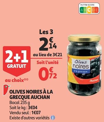 Promotions Olives noires à la grecque auchan - Produit Maison - Auchan Ronq - Valide de 07/11/2018 à 13/11/2018 chez Auchan Ronq