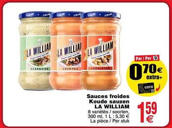 Promotions Sauces froides koude sauzen la william - La William - Valide de 06/11/2018 à 12/11/2018 chez Cora
