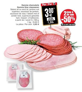 Promotions Gamme charcuterie gamma fijne vleeswaren - Produit maison - Cora - Valide de 06/11/2018 à 12/11/2018 chez Cora