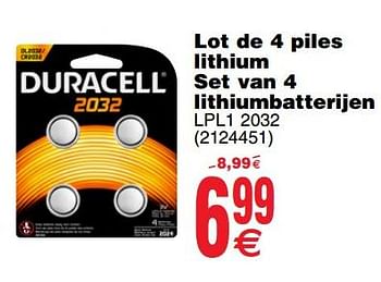 Promotions Lot de 4 piles lithium set van 4 lithiumbatterijen lpl1 2032 - Duracell - Valide de 06/11/2018 à 19/11/2018 chez Cora