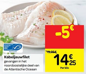 Promoties Kabeljauwfilet - Huismerk - Carrefour  - Geldig van 07/11/2018 tot 18/11/2018 bij Carrefour