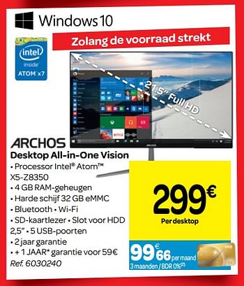 Promoties Archos desktop all-in-one vision - Archos - Geldig van 07/11/2018 tot 18/11/2018 bij Carrefour