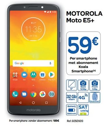 Promoties Motorola moto e5+ - Motorola - Geldig van 07/11/2018 tot 18/11/2018 bij Carrefour