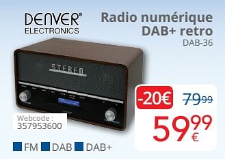 Promotions Denver radio numérique dab+ retro dab-36 - Denver Electronics - Valide de 29/10/2018 à 22/11/2018 chez Eldi