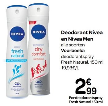 Promoties Deodorantspray fresh natural - Nivea - Geldig van 07/11/2018 tot 18/11/2018 bij Carrefour