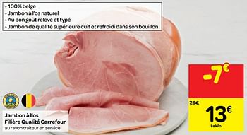 Promotions Jambon à l`os filière qualité carrefour - Produit maison - Carrefour  - Valide de 07/11/2018 à 18/11/2018 chez Carrefour