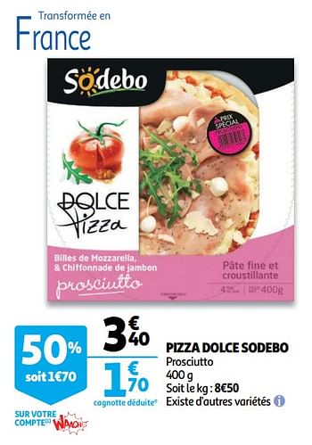 Promoties Pizza dolce sodebo - Sodebo - Geldig van 07/11/2018 tot 13/11/2018 bij Auchan