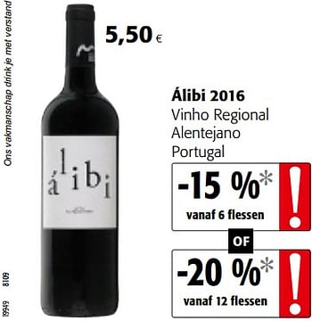 Promotions Álibi 2016 vinho regional alentejano portugal - Vins rouges - Valide de 07/11/2018 à 20/11/2018 chez Colruyt