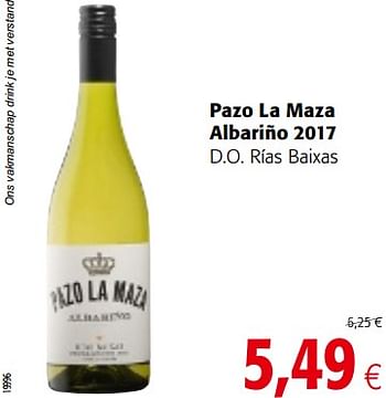 Promoties Pazo la maza albariño 2017 d.o. rías baixas - Witte wijnen - Geldig van 07/11/2018 tot 20/11/2018 bij Colruyt