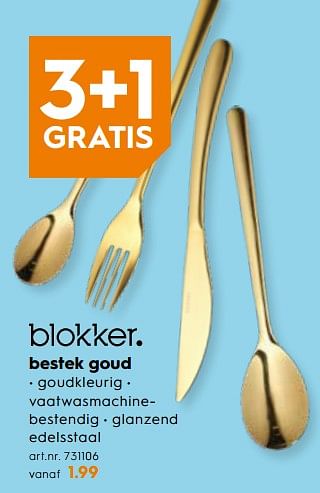 Promotions Bestek goud - Produit maison - Blokker - Valide de 07/11/2018 à 20/11/2018 chez Blokker