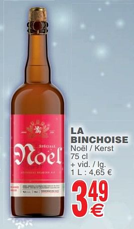 Promoties La binchoise noël - kerst - La Binchoise - Geldig van 13/11/2018 tot 19/11/2018 bij Cora