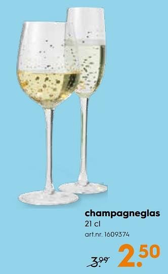 Promotions Champagneglas - Produit maison - Blokker - Valide de 07/11/2018 à 20/11/2018 chez Blokker