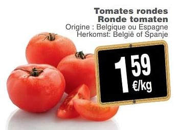Promotions Tomates rondes ronde tomaten - Produit maison - Cora - Valide de 13/11/2018 à 19/11/2018 chez Cora