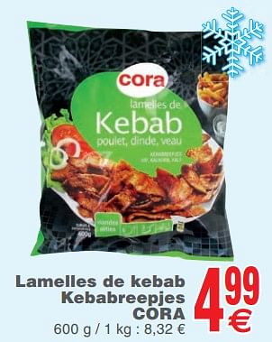 Promoties Lamelles de kebab kebabreepjes cora - Huismerk - Cora - Geldig van 13/11/2018 tot 19/11/2018 bij Cora