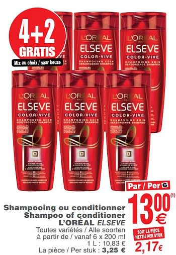 Promoties Shampooing ou conditionner shampoo of conditioner l`oréal elseve - L'Oreal Paris - Geldig van 13/11/2018 tot 19/11/2018 bij Cora