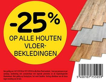 Promoties -25% op alle houten vloerbekledingen - Huismerk - BricoPlanit - Geldig van 13/11/2018 tot 03/12/2018 bij BricoPlanit