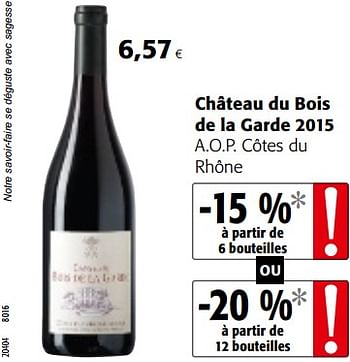 Promotions Château du bois de la garde 2015 a.o.p. côtes du rhône - Vins rosé - Valide de 07/11/2018 à 20/11/2018 chez Colruyt