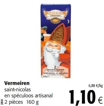 Promotions Vermeiren saint-nicolas en spéculoos artisanal - Vermeiren - Valide de 07/11/2018 à 20/11/2018 chez Colruyt