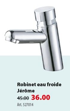 Promotions Robinet eau froide jérôme - Produit maison - Gamma - Valide de 07/11/2018 à 19/11/2018 chez Gamma