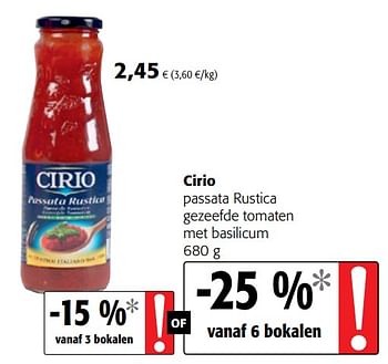 Promotions Cirio passata rustica gezeefde tomaten met basilicum - CIRIO - Valide de 07/11/2018 à 20/11/2018 chez Colruyt