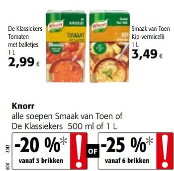 Promoties Knorr alle soepen smaak van toen of de klassiekers - Knorr - Geldig van 07/11/2018 tot 20/11/2018 bij Colruyt