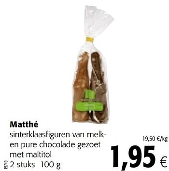 Promoties Matthé sinterklaasfiguren van melken pure chocolade gezoet met maltitol - Matthé - Geldig van 07/11/2018 tot 20/11/2018 bij Colruyt