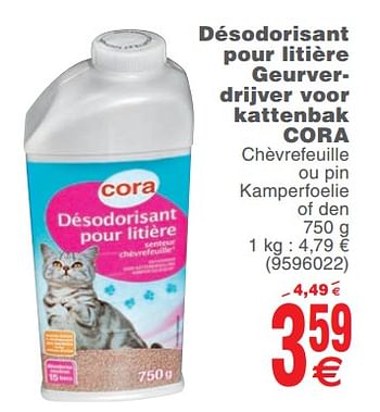 Promotions Désodorisant pour litière geurverdrijver voor kattenbak cora - Produit maison - Cora - Valide de 13/11/2018 à 26/11/2018 chez Cora