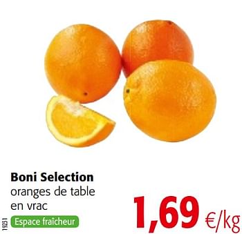 Promotions Boni selection oranges de table - Boni - Valide de 07/11/2018 à 20/11/2018 chez Colruyt