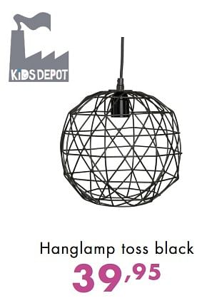 Promotions Hanglamp toss black - KidsDepot  - Valide de 11/11/2018 à 17/11/2018 chez Baby & Tiener Megastore