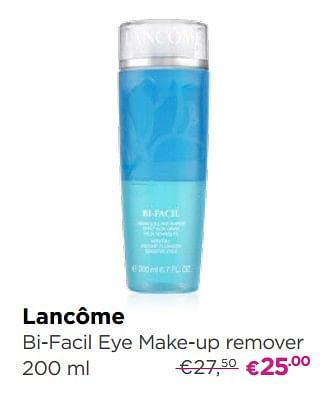 Promoties Bi-facil eye make-up remover 200 ml - Lancome - Geldig van 12/11/2018 tot 02/12/2018 bij ICI PARIS XL
