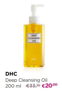 Promoties Deep cleansing oil 200 ml - DHC - Geldig van 12/11/2018 tot 02/12/2018 bij ICI PARIS XL