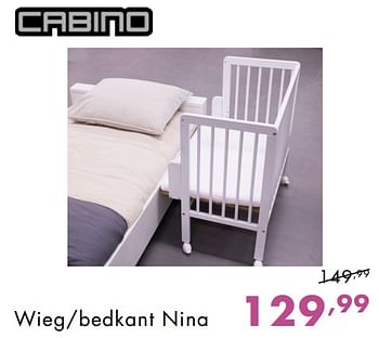 Promoties Wieg-bedkant nina - Cabino - Geldig van 11/11/2018 tot 17/11/2018 bij Baby & Tiener Megastore