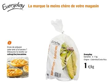 Promotions Everyday bananes - Everyday - Valide de 07/11/2018 à 20/11/2018 chez Colruyt