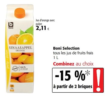 Promotions Boni selection tous les jus de fruits frais - Boni - Valide de 07/11/2018 à 20/11/2018 chez Colruyt