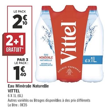 Vittel Eau Minerale Naturelle Vittel En Promotion Chez Geant Casino