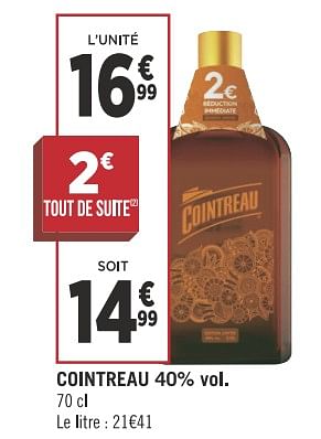 Promotions Cointreau - Cointreau - Valide de 13/11/2018 à 25/11/2018 chez Géant Casino