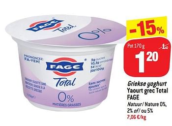Promoties Griekse yoghurt yaourt grec total - Fage - Geldig van 14/11/2018 tot 20/11/2018 bij Match