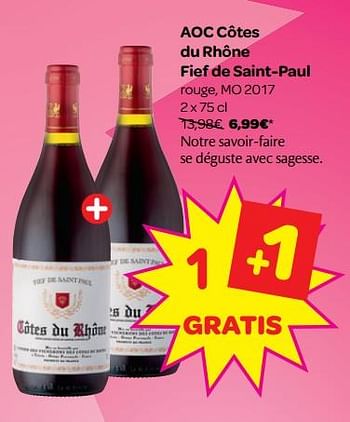 Promotions Aoc côtes du rhône fief de saint-paul rouge, mo 2017 - Vins rouges - Valide de 14/11/2018 à 20/11/2018 chez Carrefour
