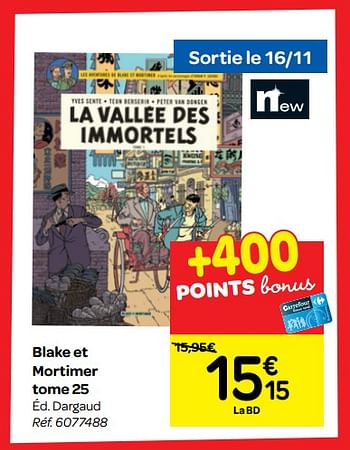 Promotions Blake et mortimer tome 25 - Produit maison - Carrefour  - Valide de 14/11/2018 à 20/11/2018 chez Carrefour
