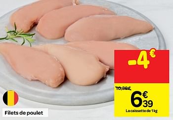 Promoties Filets de poulet - Huismerk - Carrefour  - Geldig van 14/11/2018 tot 20/11/2018 bij Carrefour