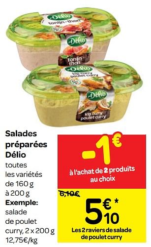 Promotions Salades préparées délio - Delio - Valide de 14/11/2018 à 20/11/2018 chez Carrefour